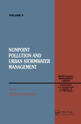 Non Point Pollution and Urban Stormwater Management, Volume IX - Novotny, Vladimir