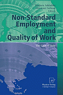 Non-Standard Employment and Quality of Work: The Case of Italy