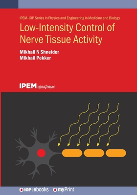 Non-Thermal Influence on Nerve Fiber Activity - Shneider, Mikhail N