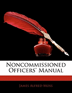 Noncommissioned Officers' Manual