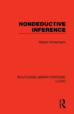 Nondeductive Inference - Ackermann, Robert