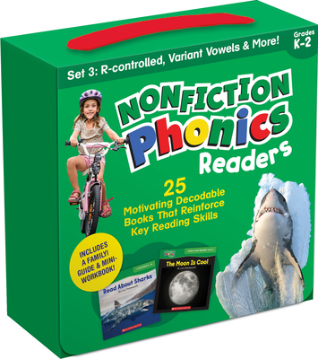Nonfiction Phonics Readers Set 3: R-Control, Variant Vowels & More (Single-Copy Set): 25 Motivating Decodable Books That Reinforce Key Reading Skills - Charlesworth, Liza (Director)