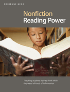 Nonfiction Reading Power: Teaching Students How to Think While They Read All Kinds of Information