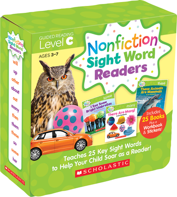 Nonfiction Sight Word Readers: Guided Reading Level C (Parent Pack): Teaches 25 Key Sight Words to Help Your Child Soar as a Reader! - Charlesworth, Liza