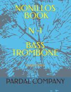 Nonillos Book N -1 Bass Trombone: Merza Spain