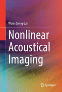 Nonlinear Acoustical Imaging