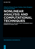 Nonlinear Analysis and Computational Techniques: Proceedings of the Icnact-2024 Conference Held During 8-10 August, 2024