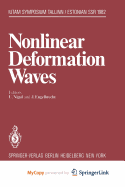 Nonlinear Deformation Waves: Symposium, Tallinn, Estonian Ssr, USSR August 22-28, 1982