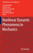 Nonlinear Dynamic Phenomena in Mechanics