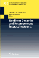 Nonlinear Dynamics and Heterogeneous Interacting Agents