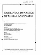 Nonlinear Dynamics of Shells and Plates