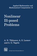 Nonlinear Ill-Posed Problems