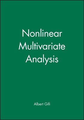 Nonlinear Multivariate Analysis - Gifi, Albert