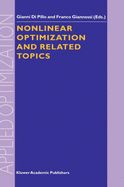 Nonlinear Optimization and Related Topics - Pillo, Gianni (Editor), and Giannessi, F (Editor)
