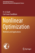 Nonlinear Optimization: Methods and Applications