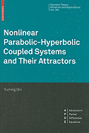 Nonlinear Parabolic-Hyperbolic Coupled Systems and Their Attractors