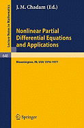 Nonlinear Partial Differential Equations and Applications: Proceedings of a Special Seminar, Held at Indiana University, 1976-1977