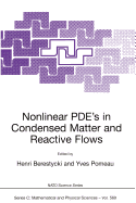 Nonlinear Pde's in Condensed Matter and Reactive Flows
