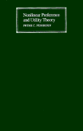 Nonlinear Preference and Utility Theory - Fishburn, Peter C