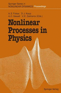 Nonlinear Processes in Physics: Proceedings of the III Potsdam-V Kiev Workshop at Clarkson University, Potsdam, NY, USA, August 1-11, 1991