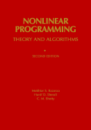 Nonlinear Programming: Theory and Algorithms by Mokhtar S Bazaraa, C M ...