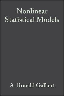 Nonlinear Statistical Models - Gallant, A. Ronald