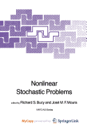 Nonlinear Stochastic Problems