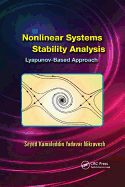 Nonlinear Systems Stability Analysis: Lyapunov-Based Approach