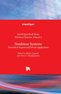 Nonlinear Systems: Theoretical Aspects and Recent Applications