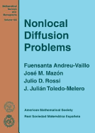 Nonlocal Diffusion Problems - Andreu-Vaillo, Fuensanta, and Mazon, Jose M., and Rossi, Julio D.