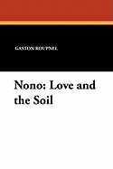 Nono: Love and the Soil