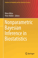 Nonparametric Bayesian Inference in Biostatistics