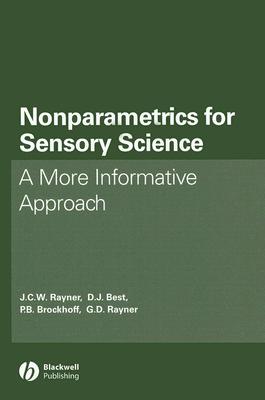 Nonparametrics for Sensory Science: A More Informative Approach - Rayner, J C W, and Best, D J, and Brockhoff, Per Bruun