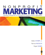 Nonprofit Marketing: Marketing Management for Charitable and Nongovernmental Organizations
