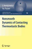 Nonsmooth Dynamics of Contacting Thermoelastic Bodies