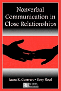 Nonverbal Communication in Close Relationships