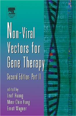 Nonviral Vectors for Gene Therapy, Part 2: Volume 54 - Huang, Leaf (Editor), and Hung, Mien-Chie (Editor), and Wagner, Ernst (Editor)