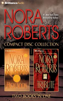 Nora Roberts Collection: High Noon, Tribute - Roberts, Nora, and Ericksen, Susan (Narrator), and Van Dyck, Jennifer (Narrator)