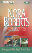 Nora Roberts Collection: Homeport, the Reef, and River's End
