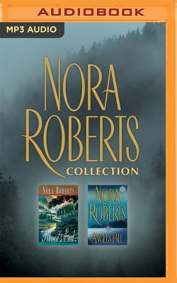 Nora Roberts - Collection: River's End & Angels Fall - Roberts, Nora, and Burr, Sandra (Read by), and Bean, Joyce (Read by)