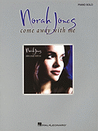 Norah Jones: Come Away with Me: Piano Solo