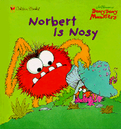 Norbert is Nosy