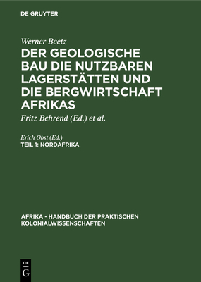 Nordafrika - Obst, Erich (Editor), and Behrend, Fritz (Preface by)