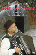 Nordic Accordion: Poems in a Scandinavian Mood