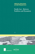 Nordic Law - Between Tradition and Dynamism: Volume 66