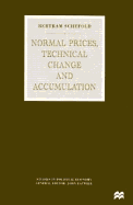 Normal Prices, Technical Change, and Accumulation