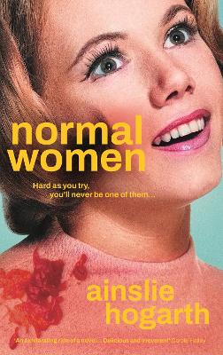 Normal Women - Hogarth, Ainslie