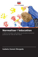 Normaliser l'ducation