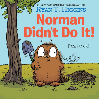 Norman Didn't Do It!: (Yes, He Did) - 
