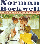 Norman Rockwell: Storyteller with a Brush
